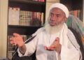 Sheik Ahmad Gumi Criticizes Federal Government’s Terrorism Financing List